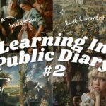 Learning in Public Diary #2: New Instagram