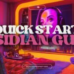 Quick Start Obsidian Guide